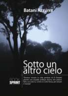 Sotto un altro cielo