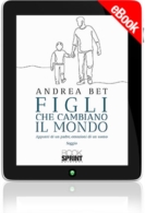 E-book - Figli che cambiano il mondo