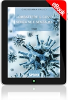 E-book - Combattere il Covid senza se e senza ma