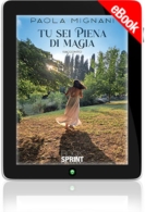 E-book - Tu sei piena di magia