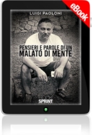 E-book - Pensieri e parole di un malato di mente