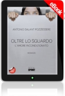 E-book - Oltre lo sguardo - L'amore incondizionato