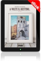 E-book - A volte il destino...