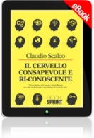 E-book - Il cervello consapevole e ri-conoscente