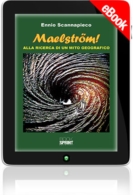 E-book - MAELSTRÖM! Alla ricerca di un mito geografico