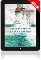 E-book - La luce dietro le ombre