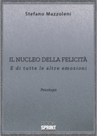 Il nucleo della felicità