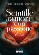 Scintille d’amore con passione