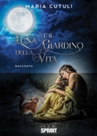 Luna e il giardino della vita