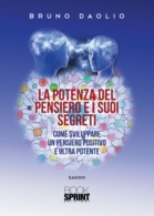 La potenza del pensiero e i suoi segreti