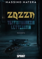 Zozza -Teppistocrazia letteraria