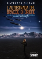 L'autostrada del Braccio di Orione