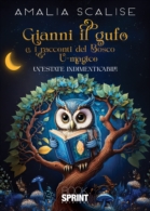 Gianni il gufo e i racconti del Bosco U-magico