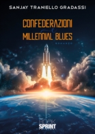 Confederazioni e Millennial Blues