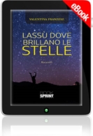 E-book - Lassù dove brillano le stelle